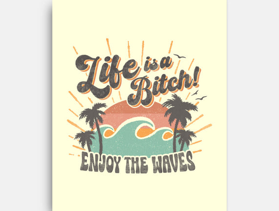 Enjoy The Waves