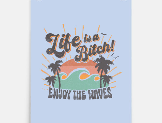 Enjoy The Waves
