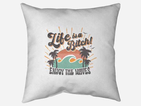 Enjoy The Waves