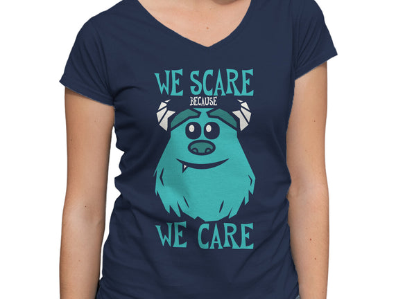 We Scare Because We Care