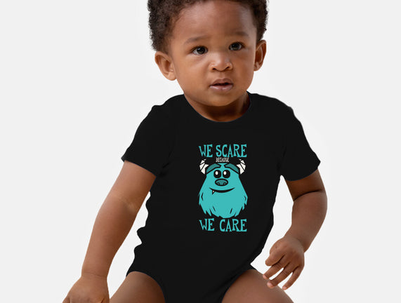 We Scare Because We Care