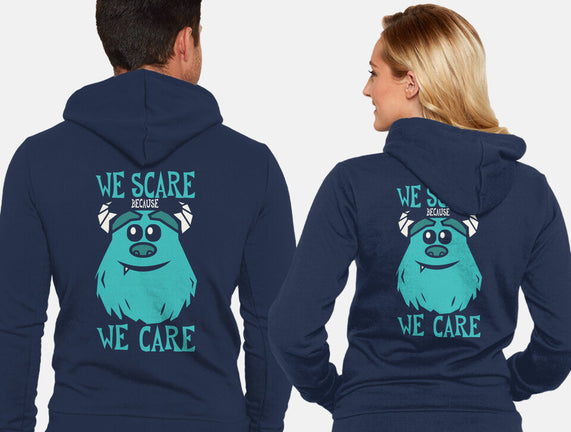 We Scare Because We Care