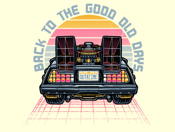 Back To The Good Old Days