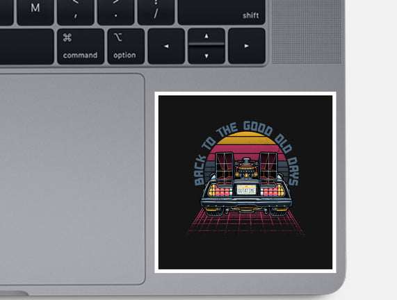 Back To The Good Old Days