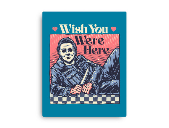 Wish You Were Here