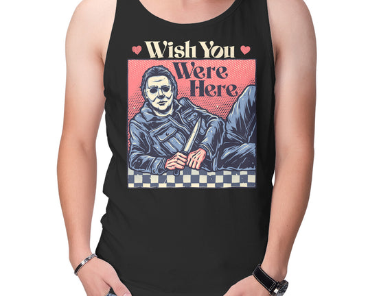 Wish You Were Here