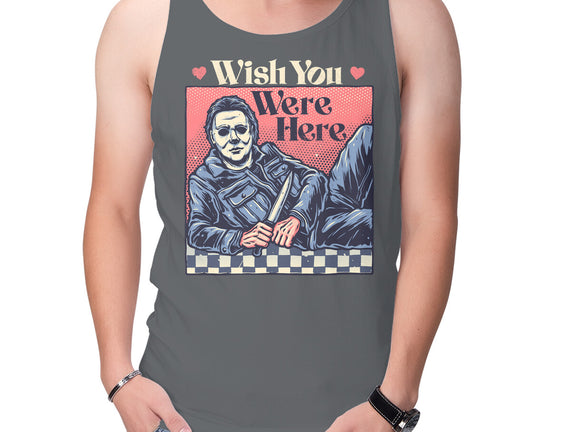 Wish You Were Here