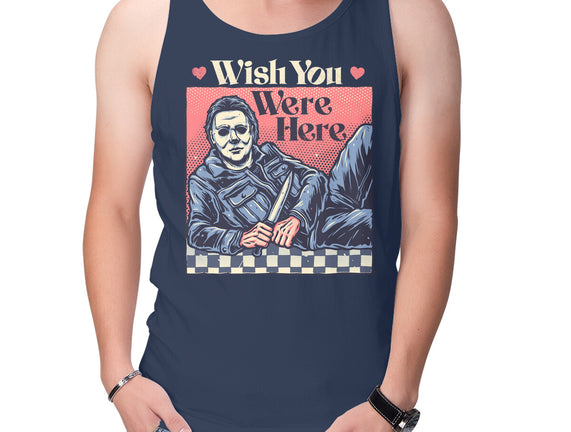 Wish You Were Here