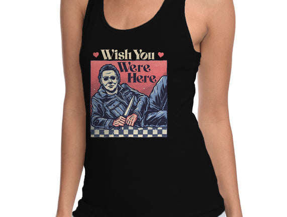 Wish You Were Here