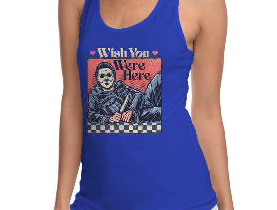 Wish You Were Here