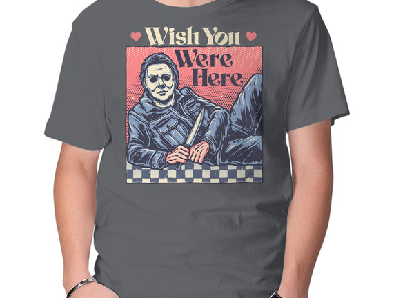 Wish You Were Here