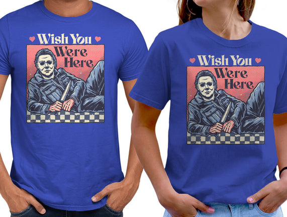 Wish You Were Here
