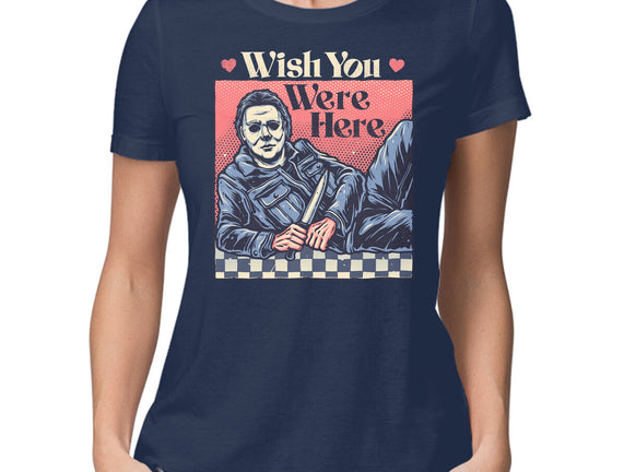 Wish You Were Here