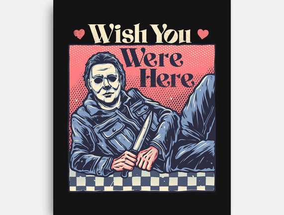 Wish You Were Here