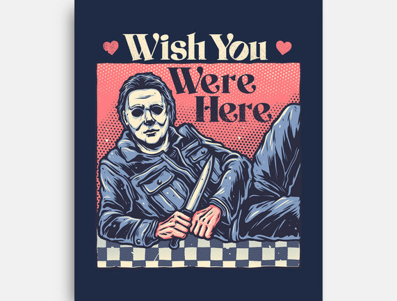 Wish You Were Here