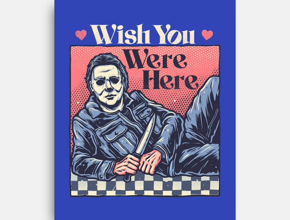Wish You Were Here