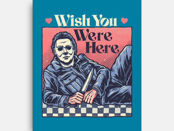 Wish You Were Here