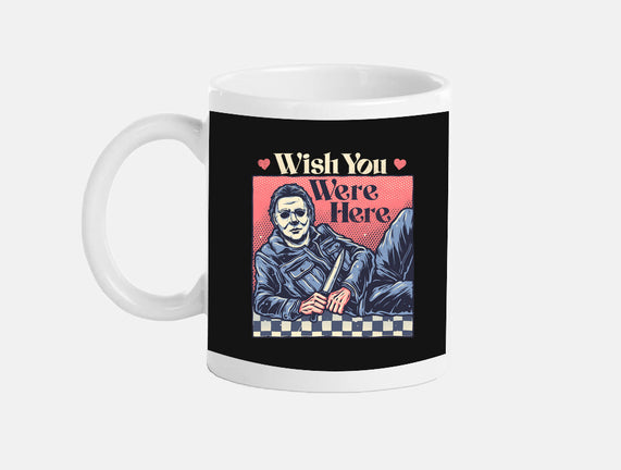 Wish You Were Here