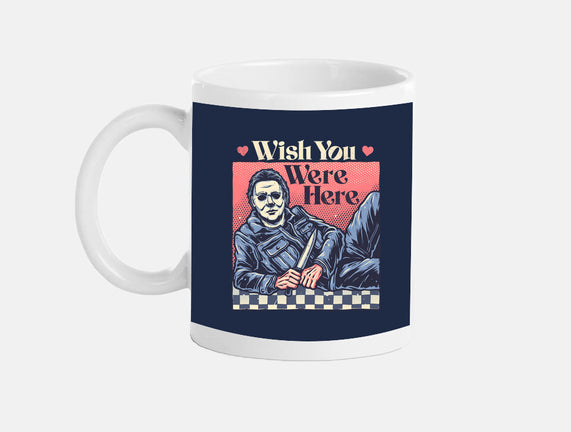 Wish You Were Here