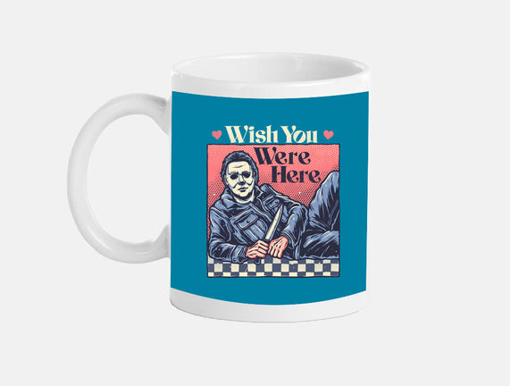Wish You Were Here