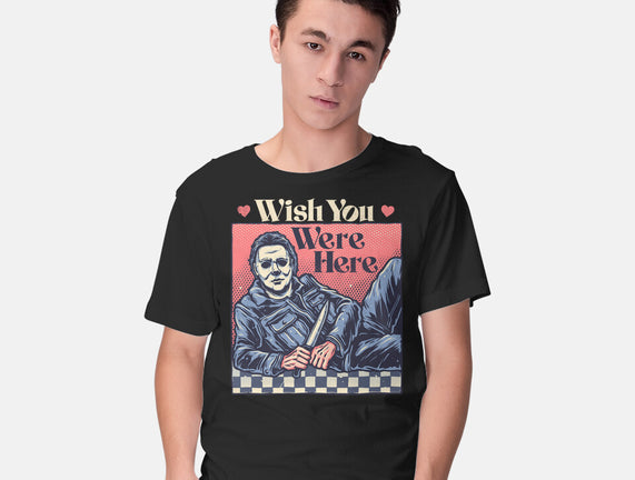 Wish You Were Here