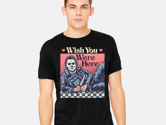 Wish You Were Here