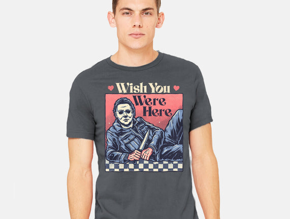 Wish You Were Here