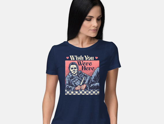 Wish You Were Here