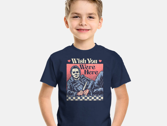 Wish You Were Here