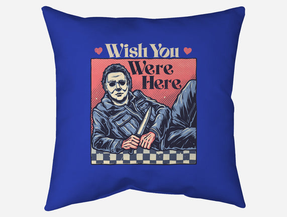 Wish You Were Here