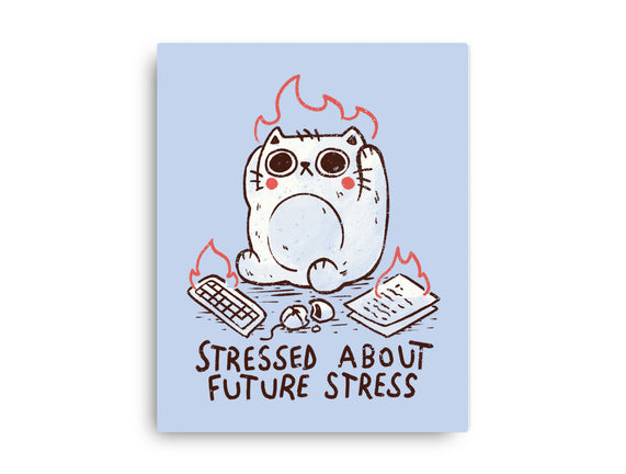 Stressed About Future Stress