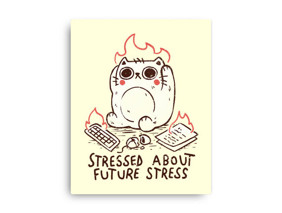 Stressed About Future Stress