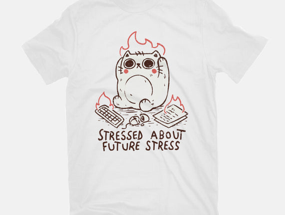 Stressed About Future Stress