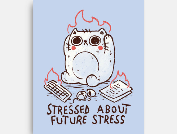 Stressed About Future Stress