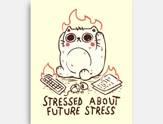 Stressed About Future Stress