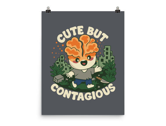 Cute But Contagious