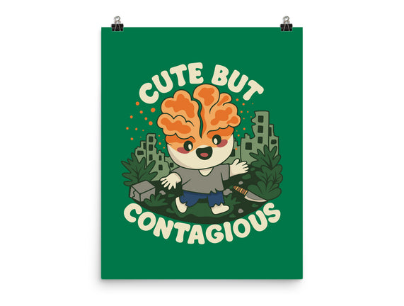 Cute But Contagious