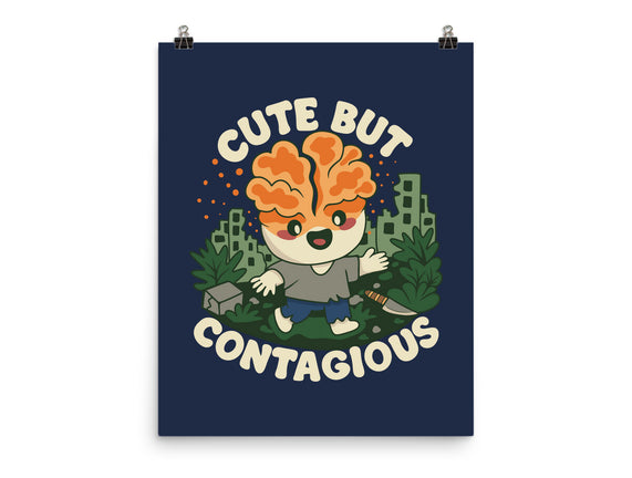 Cute But Contagious