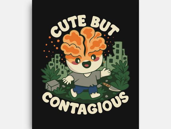 Cute But Contagious