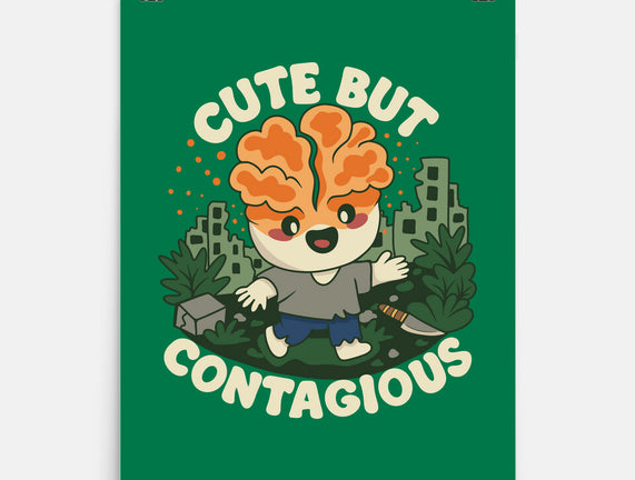 Cute But Contagious