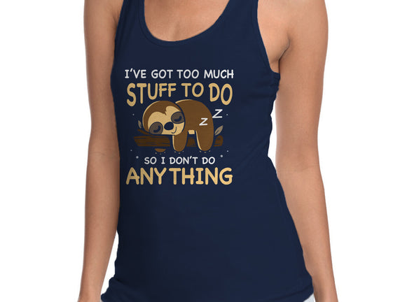 I Don't Do Anything