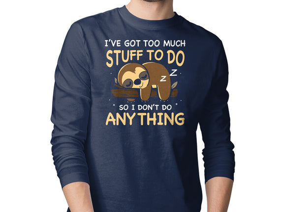 I Don't Do Anything