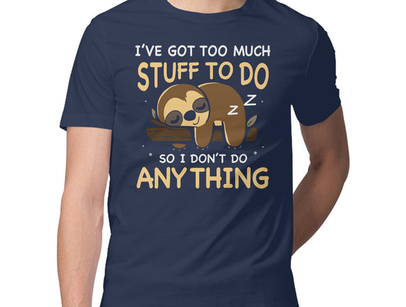 I Don't Do Anything