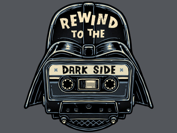 Rewind To The Dark Side