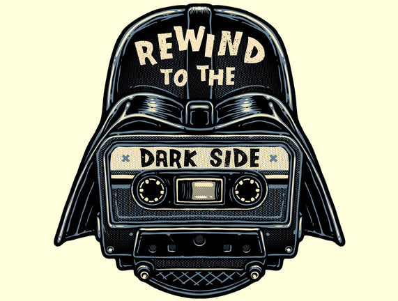 Rewind To The Dark Side