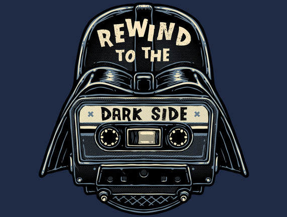 Rewind To The Dark Side