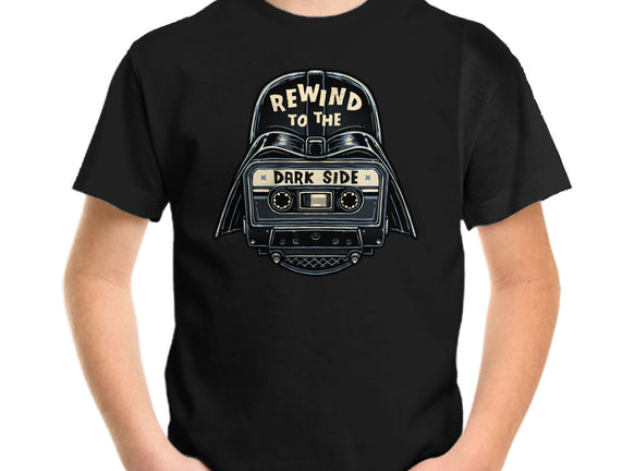 Rewind To The Dark Side