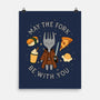 May The Fork Be With You-None-Matte-Poster-Loobs