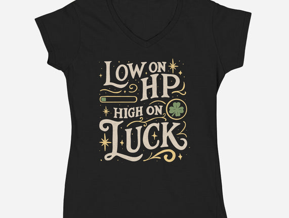 Low On HP High On Luck