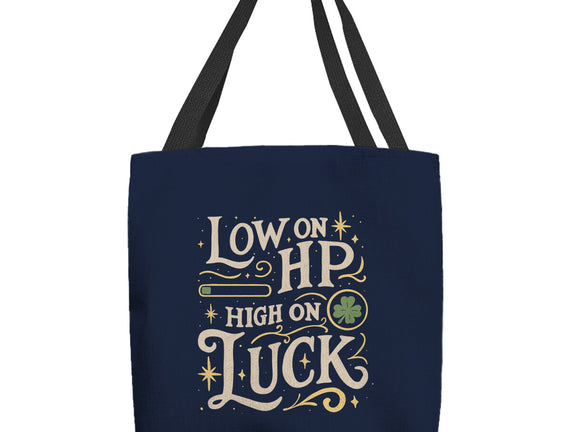 Low On HP High On Luck